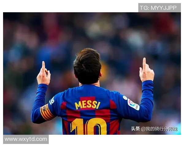 梅西C罗内马尔哈兰德姆巴佩等现役超级球星的职业生涯与未来发展分析